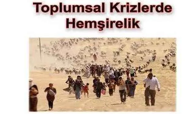 Toplumsal Krizlerde Hemşirelik