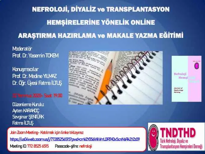 Nefroloji, Diyaliz Ve Tx Hemşirelerine Yönelik Online Araştırma Hazırlama Ve Makale Yazma Eğitimi