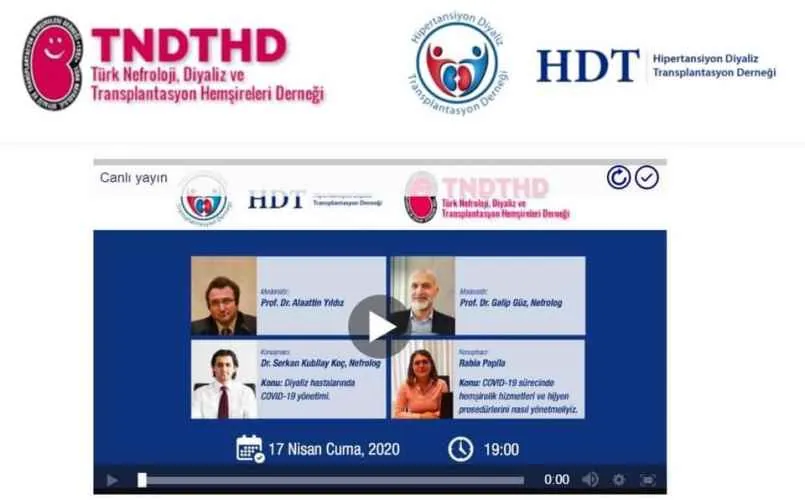 Canlı Yayın: Covid-19 Pandemisinde Diyaliz Hastaları Yönetimi, Hemşirelik Hizmetleri Ve Hijyen Prosedürleri